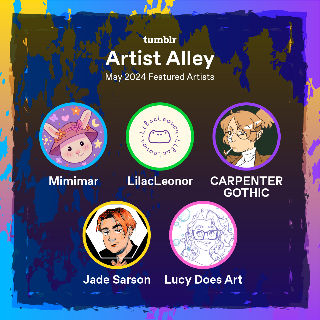 Tumblr Artist Alley May 2024 featured artists